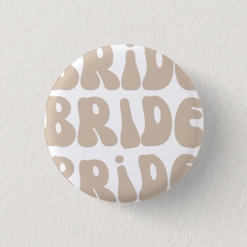 Modern Retro Bride Bachelorette Party Vintage Button