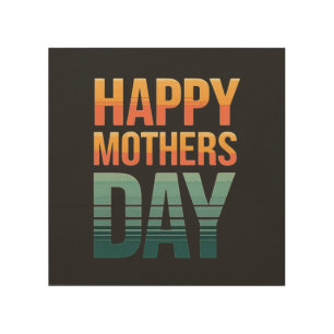  Modern Retro Happy Mothers Day Wood Wall Art