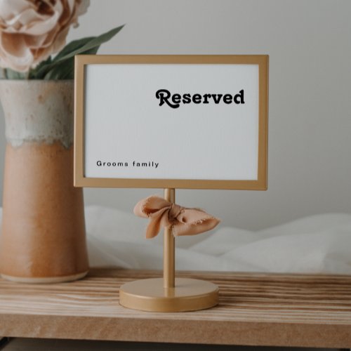 Modern Retro Lettering Reserved Sign