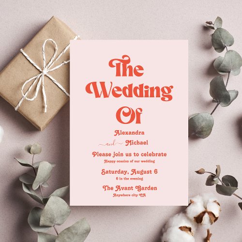 Modern Retro Pink And Orange Typography Wedding Invitation