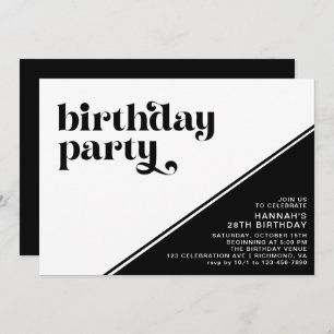 Modern Retro Typography Black and White Birthday Invitation