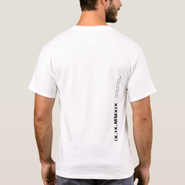 Modern Roman Numerals Anniversary Special Date T-Shirt (Back)