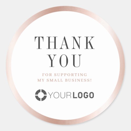 Modern rose gold border with logo thank you classic round sticker