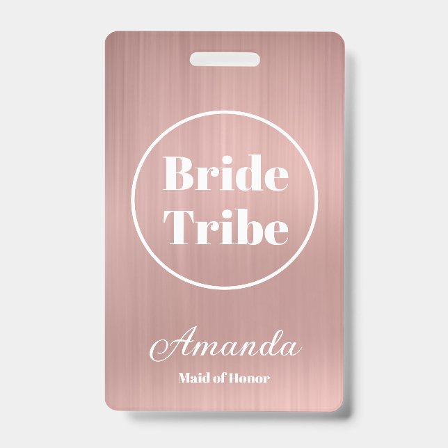 Modern Rose Gold Bride Tribe Bachelorette Badge (Front)