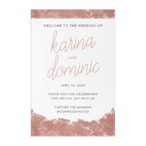 Modern Rose Gold Brush Stroke Wedding Welcome Acrylic Print