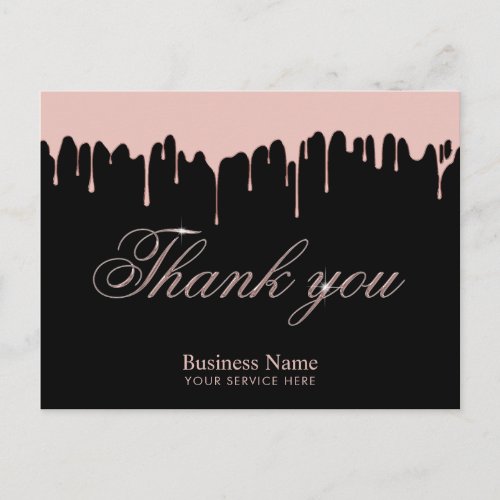 Modern Rose Gold Dripping Beauty Salon Thank You Postcard