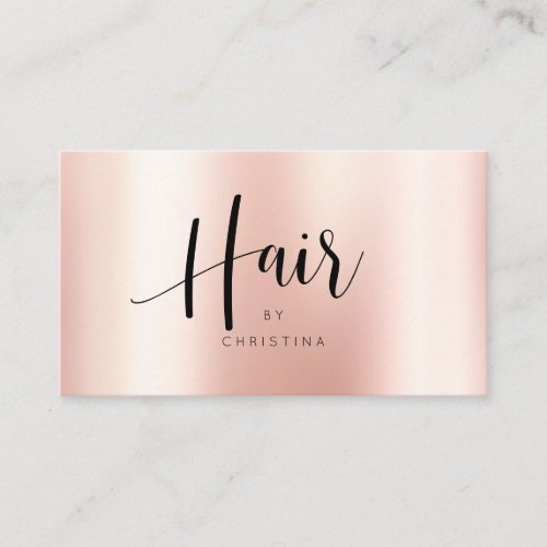 Modern rose gold elegant metallic hair script business card