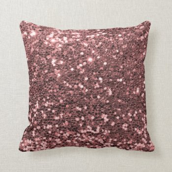 Modern Rose Gold Faux Glitter Shine Print Throw Pillow by its_sparkle_motion at Zazzle
