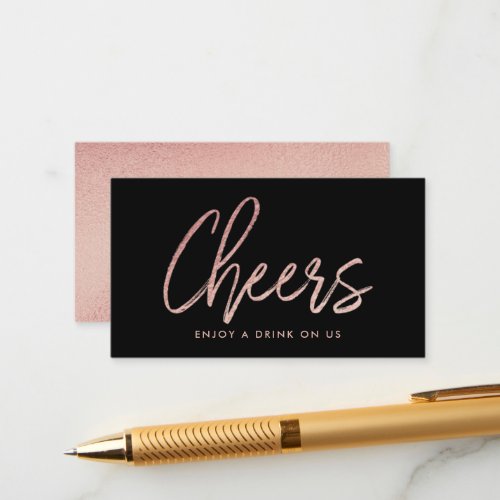 Modern Rose Gold Foil Script Cheers Drink Ticket Enclosure Card