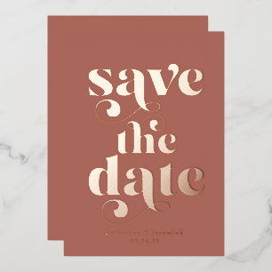Modern Rose Gold Foil Typography Save the Date Invitation