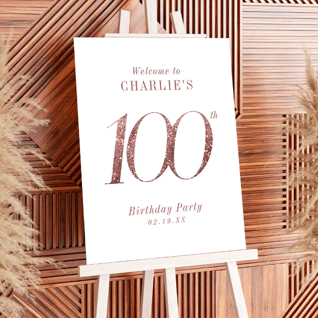 Modern rose gold glitter 100th birthday Sign | Zazzle
