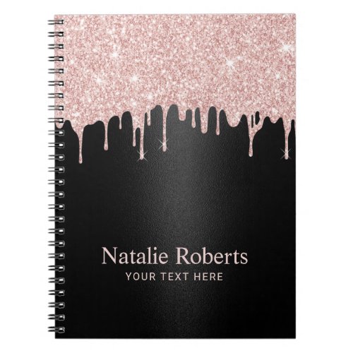 Modern Rose Gold Glitter Drips Black Beauty Salon Notebook