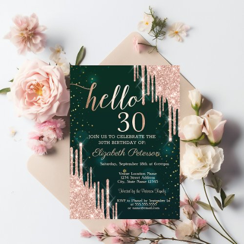 Modern Rose Gold Glitter Drips Green 30th Birthday Invitation