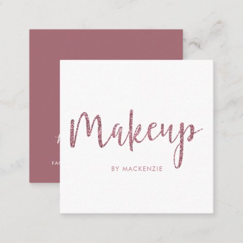 Modern Rose Gold Glitter Glam Makeup Square Business Card