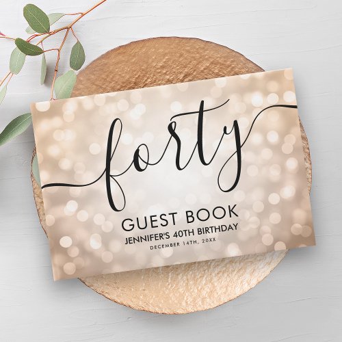 Modern Rose Gold Glitter Lights 40th Birthday  Guest Book