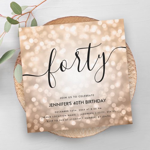 Modern Rose Gold Glitter Lights 40th Birthday  Invitation