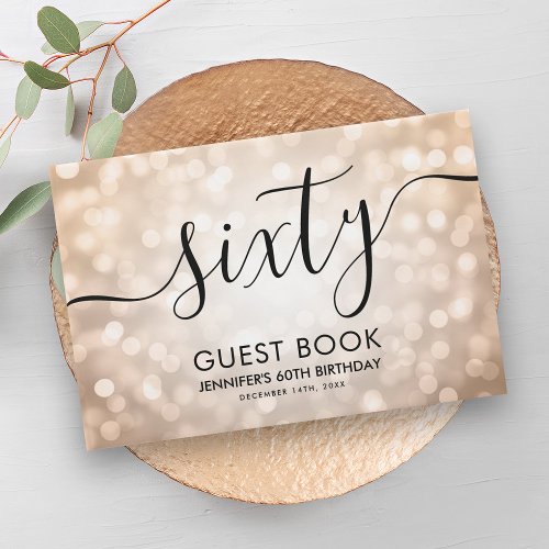 Modern Rose Gold Glitter Lights 60th Birthday  Guest Book