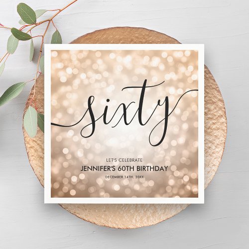 Modern Rose Gold Glitter Lights 60th Birthday  Napkins