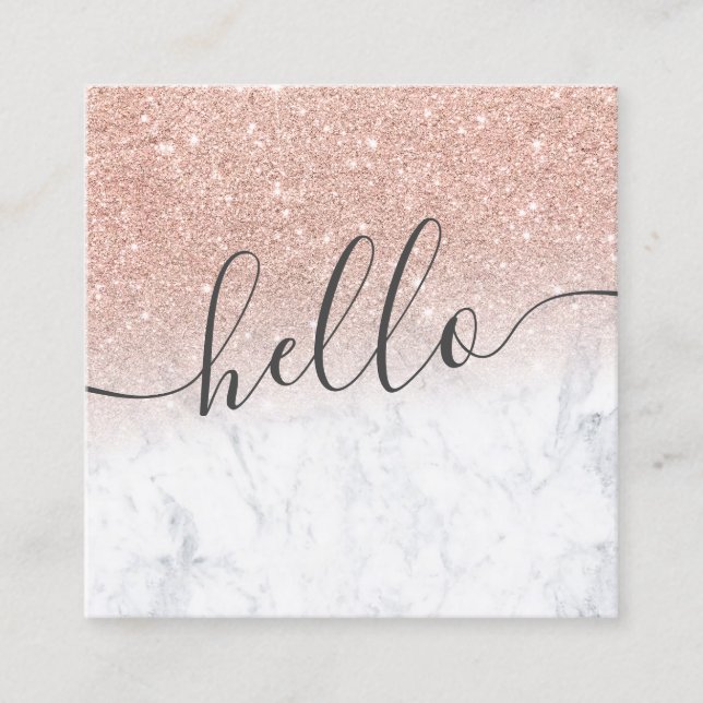 Modern rose gold glitter ombre white marble hello square business card (Front)