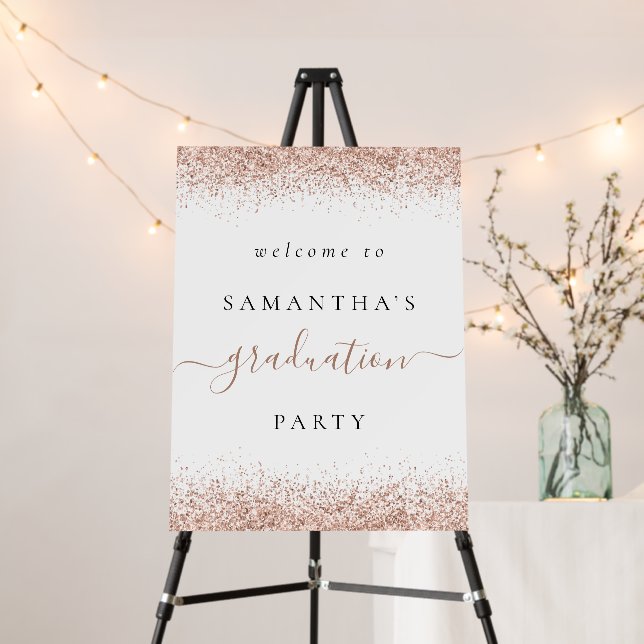 Modern Rose Gold Glitter Welcome Graduation Party  Foam Board (In Situ (Stand))