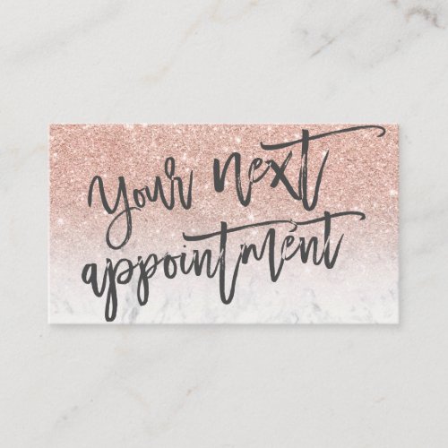 Modern rose gold glitter white script typography appointment card