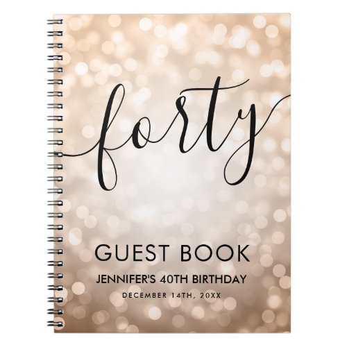 Modern Rose Gold Lights 40th Birthday GUEST BOOK