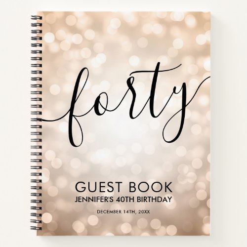 Modern Rose Gold Lights 40th Birthday GUEST BOOK