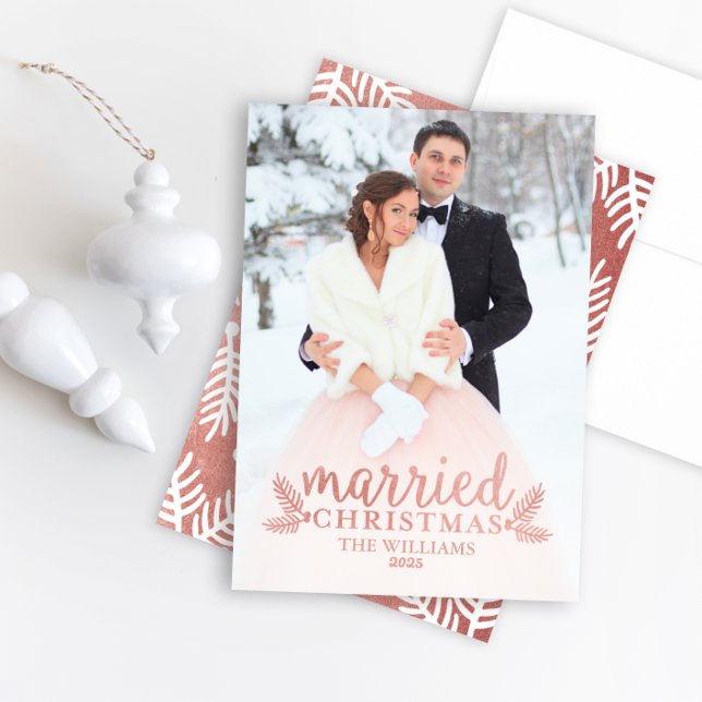 Modern Rose Gold Married Christmas Wedding Photo Holiday Card