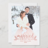 Modern Rose Gold Married Christmas Wedding Photo Holiday Card (Front)