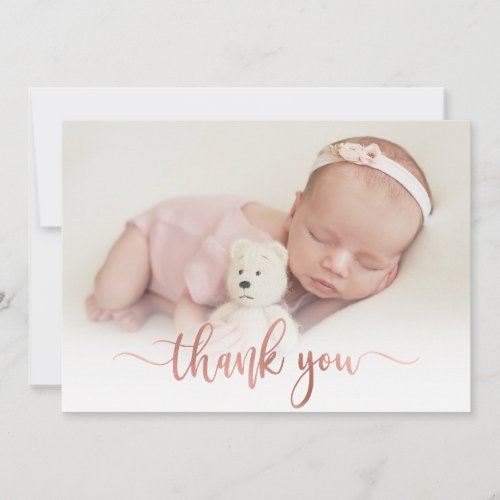 Modern Rose Gold Script Baby Photo Thank You