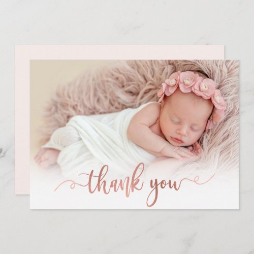 Modern Rose Gold Script Baby Photo Thank You Card