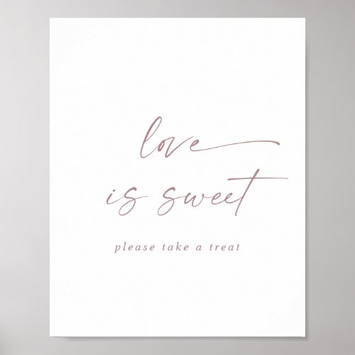 Modern Rose Gold Script Love Is Sweet Wedding Sign