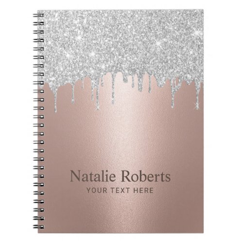 Modern Rose Gold Silver Glitter Drips Beauty Salon Notebook