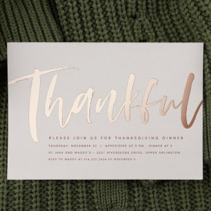 Modern rose gold thankful Thanksgiving dinner Foil Invitation