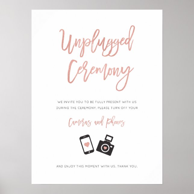 Modern Rose Gold Unplugged Wedding Ceremony Sign (Front)