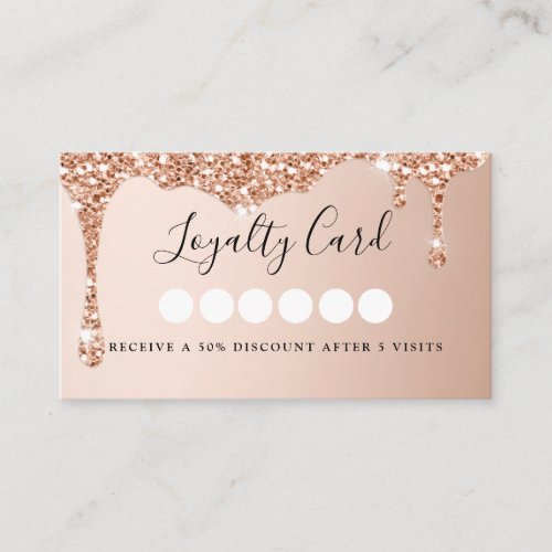 Modern RosegoldGlitter Drop Salon  Spa  Loyalty   Business Card