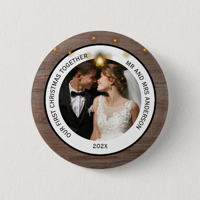 Modern Rustic Couples First Christmas Together  Button (Front)