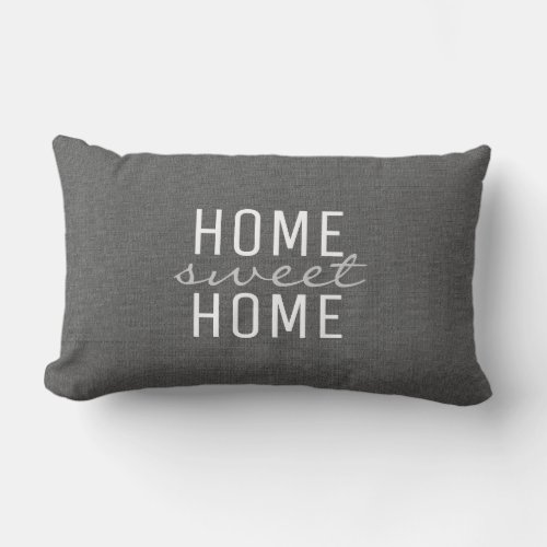 Modern rustic dark gray burlap Home Sweet Family Lumbar Pillow