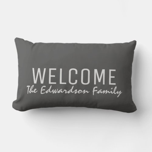 Modern rustic dark gray Welcome Family monogram Lumbar Pillow