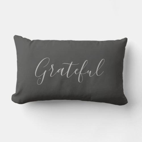Modern rustic elegant dark gray grateful script lu lumbar pillow