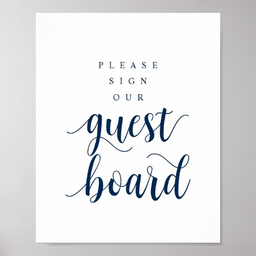 Modern Rustic Navy Wedding Our Guest Board Poster