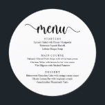 Modern Rustic Script, Wedding Elopement Dinner  Menu<br><div class="desc">Modern Rustic Black and White,  Round Plate shapes,  Wedding elopement Dinner Menu. A perfect menu for your big day. You can change the script font colours and change the menu contents and fonts to meet your needs.</div>