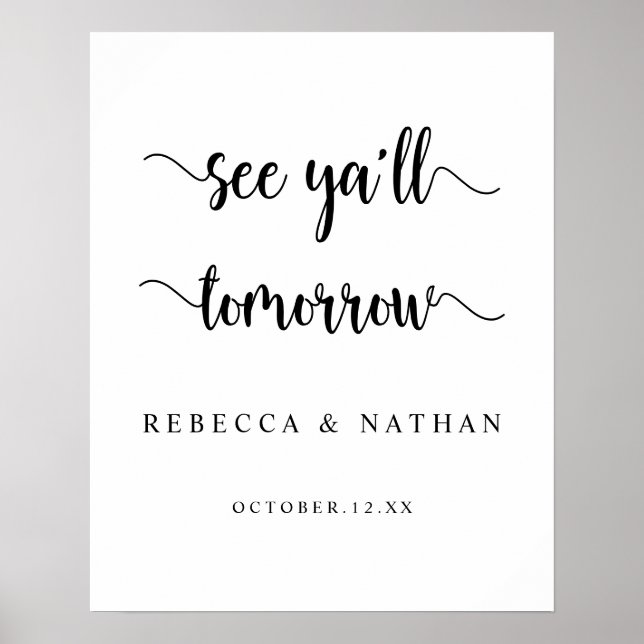 Modern Rustic, See you all tomorrow Poster (Front)