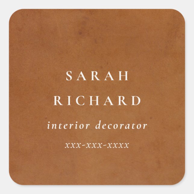 Modern Rustic Tan Leather Texture Custom Business  Square Sticker (Front)