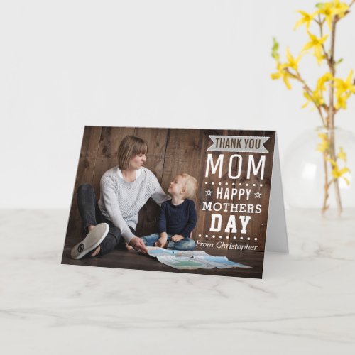 Modern Rustic Typography Happy Mothers Day Photo Card