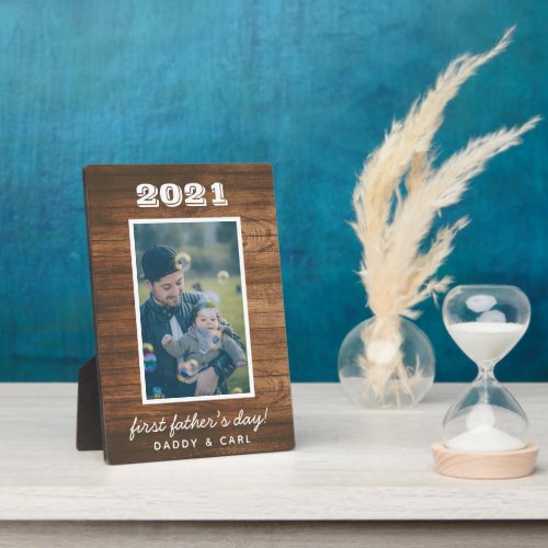 Modern Rustic Wood First Fathers Day Custom Photo Plaque