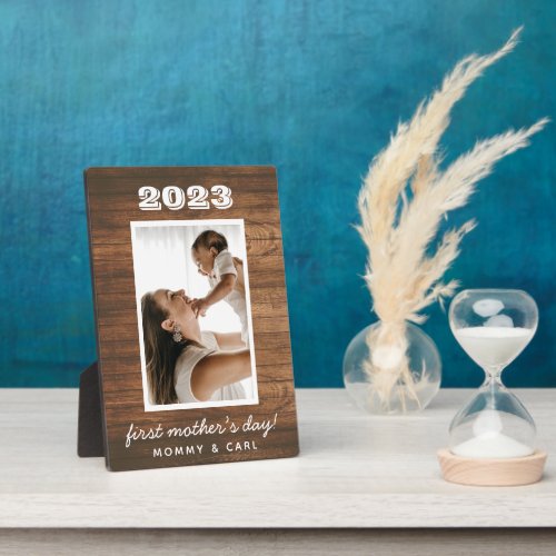 Modern Rustic Wood First Mothers Day Custom Photo Plaque