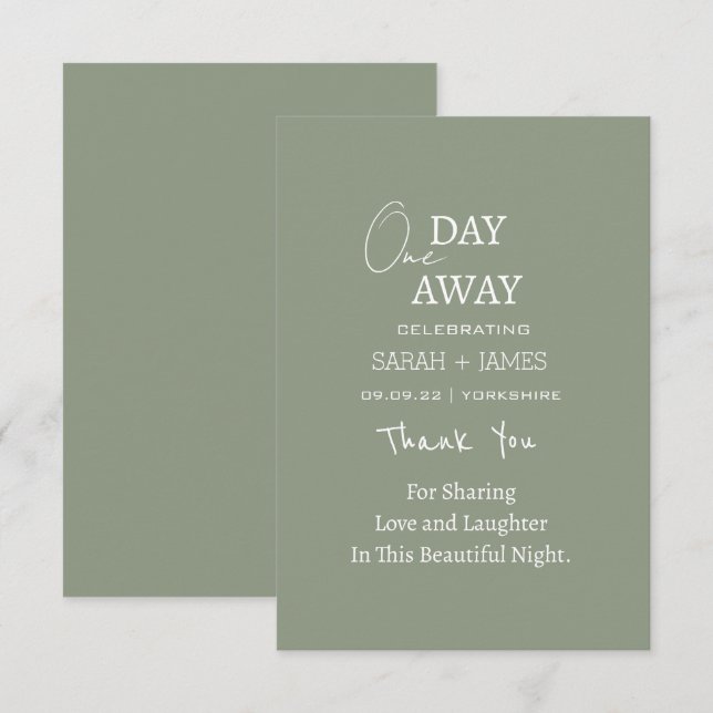 Modern Sage Green One Day Away Wedding  Thank You Card (Front/Back)