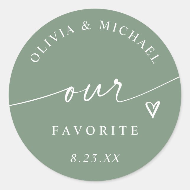Modern Sage Green Our Favorite Wedding Treat Bag Classic Round Sticker (Front)