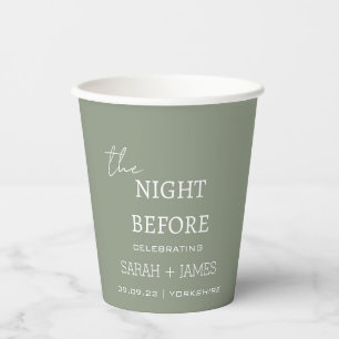 Modern Sage Green the Night Before Wedding Paper Cups